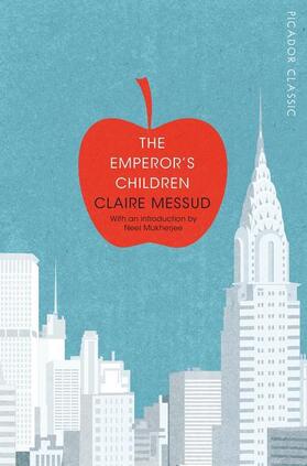 Messud |  The Emperor's Children | Buch |  Sack Fachmedien