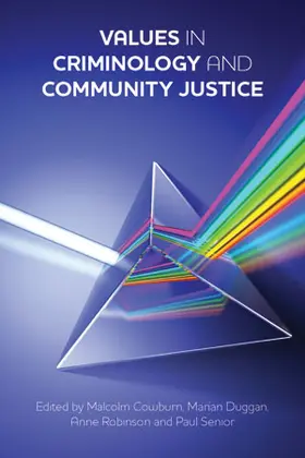 Cowburn / Duggan / Robinson |  Values in criminology and community justice | Buch |  Sack Fachmedien