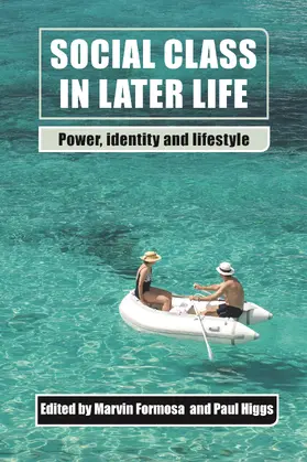 Formosa / Higgs |  Social class in later life | Buch |  Sack Fachmedien