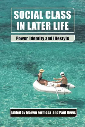 Formosa / Higgs |  Social class in later life | Buch |  Sack Fachmedien