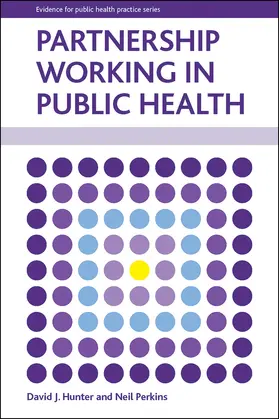 Hunter / Perkins |  Partnership working in public health | Buch |  Sack Fachmedien