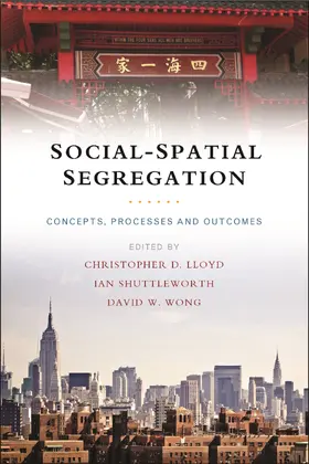 Lloyd / Shuttleworth / Wong |  Social-spatial segregation | Buch |  Sack Fachmedien