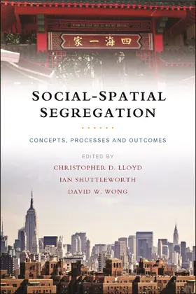 Lloyd / Shuttleworth / Wong |  Social-spatial segregation | Buch |  Sack Fachmedien