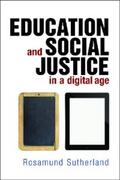Sutherland |  Education and Social Justice in a Digital Age | eBook | Sack Fachmedien