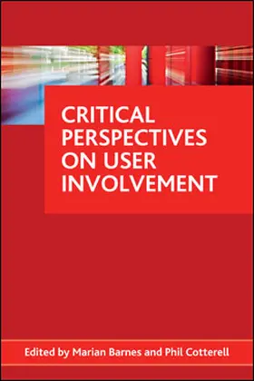 Barnes / Cotterell |  Critical perspectives on user involvement | eBook | Sack Fachmedien