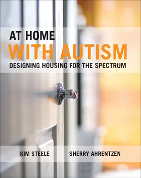 Steele / Ahrentzen |  At home with autism | Buch |  Sack Fachmedien