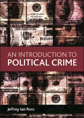 Ross |  An Introduction to Political Crime | eBook | Sack Fachmedien