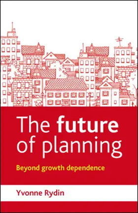 Rydin |  The future of planning | Buch |  Sack Fachmedien