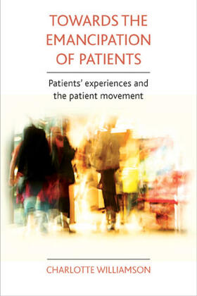 Williamson | Towards the emancipation of patients | E-Book | sack.de