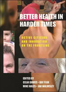 Davies / Walmsley / Hales |  Better Health in Harder Times | eBook | Sack Fachmedien