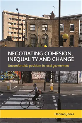 Jones |  Negotiating cohesion, inequality and change | Buch |  Sack Fachmedien