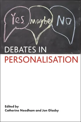 Needham / Glasby |  Debates in personalisation | Buch |  Sack Fachmedien