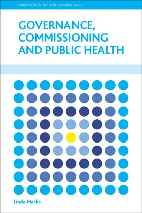 Marks |  Governance, Commissioning and Public Health | eBook | Sack Fachmedien