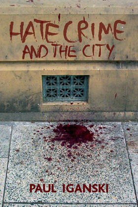 Iganski | 'Hate crime' and the city | E-Book | sack.de