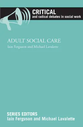 Ferguson / Lavalette |  Adult social care | Buch |  Sack Fachmedien
