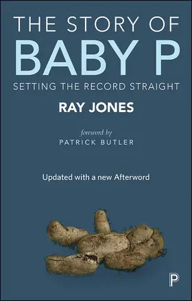 Jones |  The story of Baby P | Buch |  Sack Fachmedien