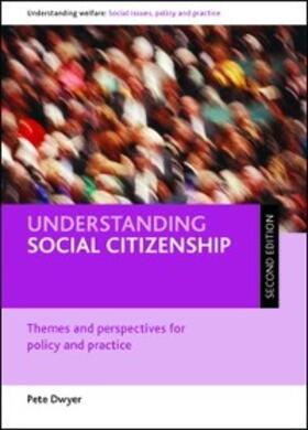 Dwyer |  Understanding social citizenship | eBook | Sack Fachmedien