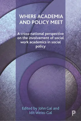 Gal / Weiss-Gal |  Where academia and policy meet | Buch |  Sack Fachmedien