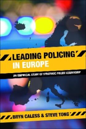 Caless / Tong | Leading Policing in Europe | E-Book | sack.de