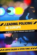 Caless / Tong |  Leading Policing in Europe | eBook | Sack Fachmedien
