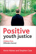 Haines / Case |  Positive youth justice | Buch |  Sack Fachmedien