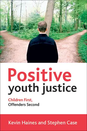 Haines / Case |  Positive Youth Justice | eBook | Sack Fachmedien