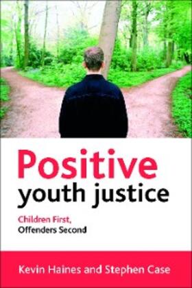 Haines / Case | Positive Youth Justice | E-Book | sack.de