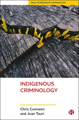 Cunneen / Tauri |  Indigenous Criminology | eBook | Sack Fachmedien