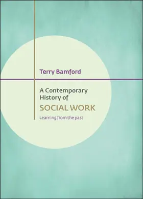 Bamford |  A contemporary history of social work | Buch |  Sack Fachmedien