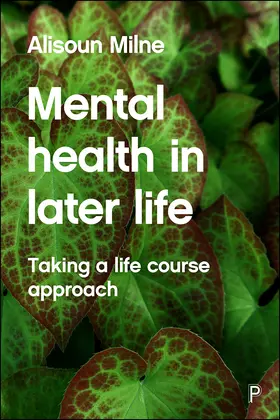 Milne |  Mental Health in Later Life | eBook | Sack Fachmedien