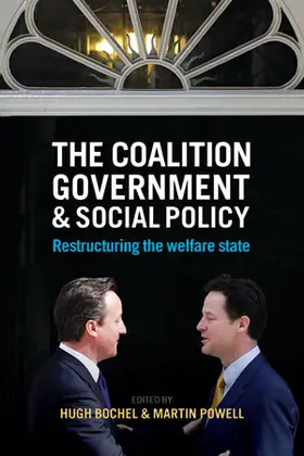 Bochel / Powell |  The coalition government and social policy | Buch |  Sack Fachmedien