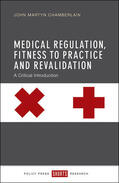 Chamberlain |  Medical regulation, fitness to practice and revalidation | Buch |  Sack Fachmedien
