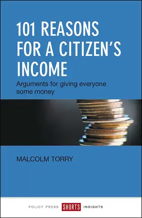 Torry |  101 reasons for a Citizen's Income | Buch |  Sack Fachmedien
