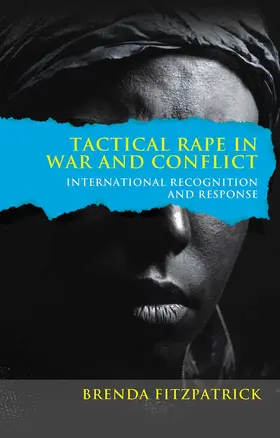 Fitzpatrick |  Tactical Rape in War and Conflict | eBook | Sack Fachmedien