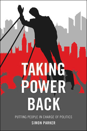 Parker | Taking power back | Buch | 978-1-4473-2687-8 | sack.de