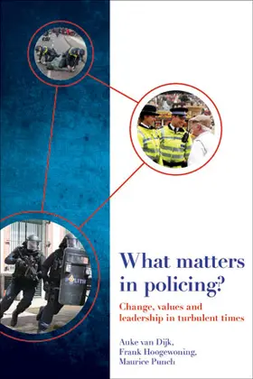 van Dijk / Hoogewoning / Punch | What matters in policing? | Buch | 978-1-4473-2691-5 | www.sack.de
