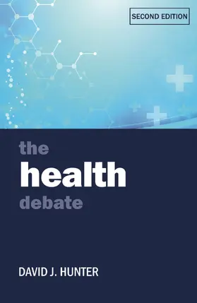 Hunter | The health debate | Buch | 978-1-4473-2697-7 | www.sack.de