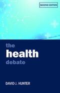 Hunter |  The Health Debate | eBook | Sack Fachmedien