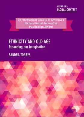 Torres | Ethnicity and Old Age | Buch | 978-1-4473-2812-4 | sack.de