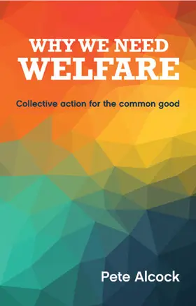 Alcock |  Why We Need Welfare | eBook | Sack Fachmedien