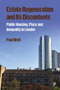 Watt |  Estate Regeneration and Its Discontents | Buch |  Sack Fachmedien