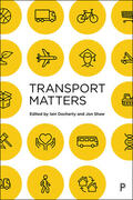 Docherty / Shaw |  Transport Matters | Buch |  Sack Fachmedien