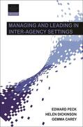 Dickinson / Carey |  Managing and leading in inter-agency settings | Buch |  Sack Fachmedien