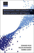 Dickinson / Carey |  Managing and Leading in Inter-Agency Settings | eBook | Sack Fachmedien