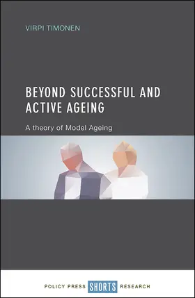 Timonen |  Beyond successful and active ageing | Buch |  Sack Fachmedien
