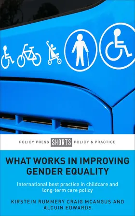 Rummery / McAngus / Edwards |  What Works in Improving Gender Equality | Buch |  Sack Fachmedien