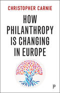 Carnie |  How Philanthropy Is Changing in Europe | eBook | Sack Fachmedien