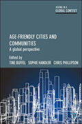 Buffel / Handler / Phillipson |  Age-friendly cities and communities | Buch |  Sack Fachmedien