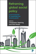Deeming / Smyth |  Reframing global social policy | Buch |  Sack Fachmedien