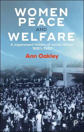 Oakley |  Women, Peace and Welfare | Buch |  Sack Fachmedien
